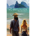 Two Brits In Asia: Was it all a dream?