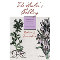 The Healer's Calling: Women and Medicine in Early New England