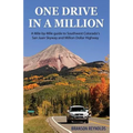 One Drive in a Million: A Mile-by-Mile guide to Southwest Colorado's San Juan Skyway and Million Dollar Highway