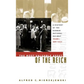 The Most Valuable Asset of the Reich: A History of the German National Railway, Volume 1, 1920-1932