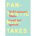 Make Good Art