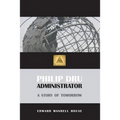 Philip Dru, Administrator