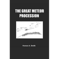 The Great Meteor Procession