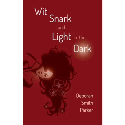 Wit, Snark, and Light in the Dark