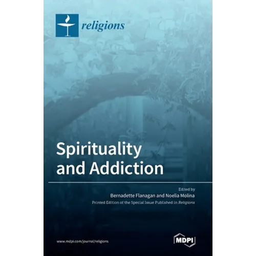 Spirituality and Addiction