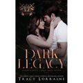 Dark Legacy: A Dark Mafia Romance