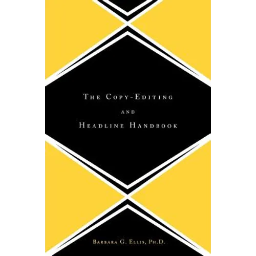 The Copy Editing and Headline Handbook