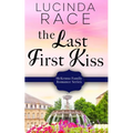 The Last First Kiss