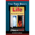 The Two Doors of Life