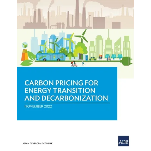 Carbon Pricing for Energy Transition and Decarbonization