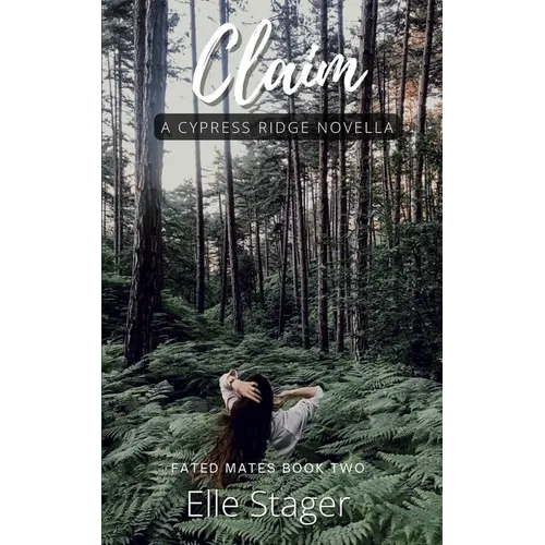 Claim: A Fated Mates Novella