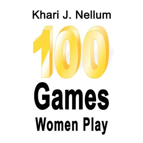 100 Games Women Play