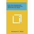 CRSI Recommended Practice For Placing Reinforcing Bars