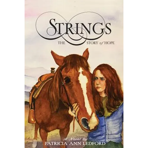Strings: The Story of Hope