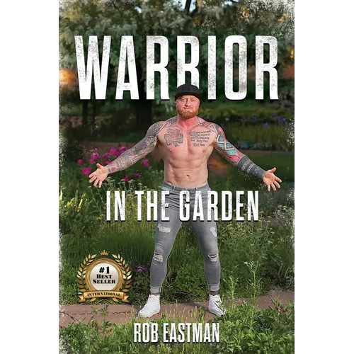 Warrior in the Garden