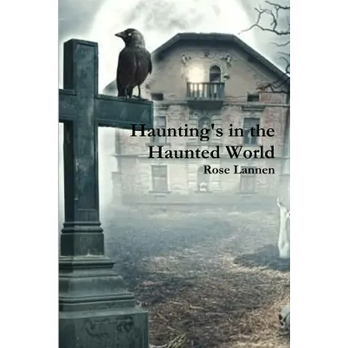 Haunting's in the Haunted World