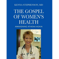 The Gospel of Women's Health: Awakening Athena Again