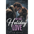 My Fake Holiday Love