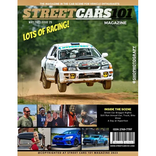 Street Cars 101 Magazine- May 2023 Issue 25