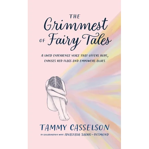 The Grimmest of Fairy Tales