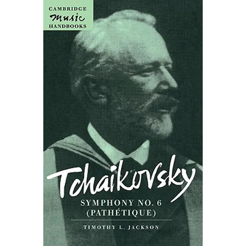 Tchaikovsky: Symphony No. 6 (Pathétique)