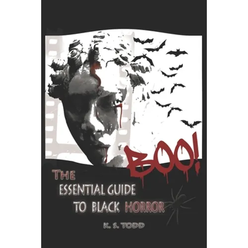 BOO! The Essential Guide To Black Horror