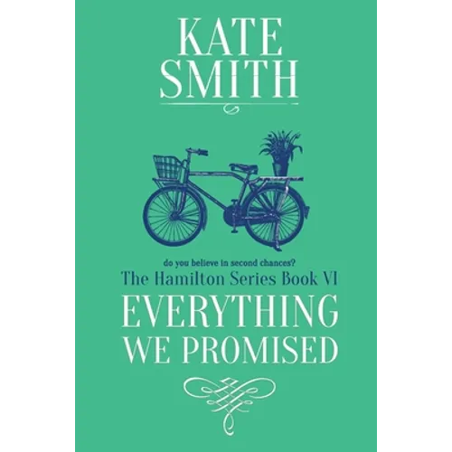 Everything We Promised
