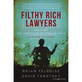 Filthy Rich Lawyers: The Education of Ryan Coleman