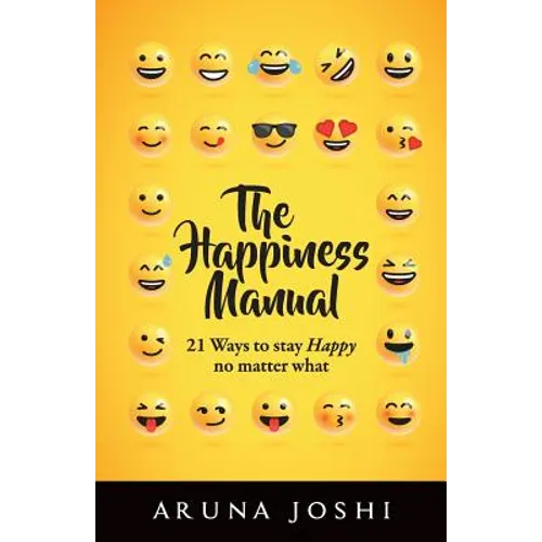 The Happiness Manual
