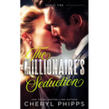 The Millionaire's Seduction