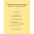 The American Accent Learnway Together, On the Road Inland