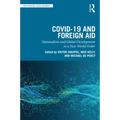Covid-19 and Foreign Aid: Nationalism and Global Development in a New World Order