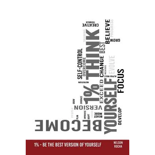 1% - Be the Best Version of Yourself