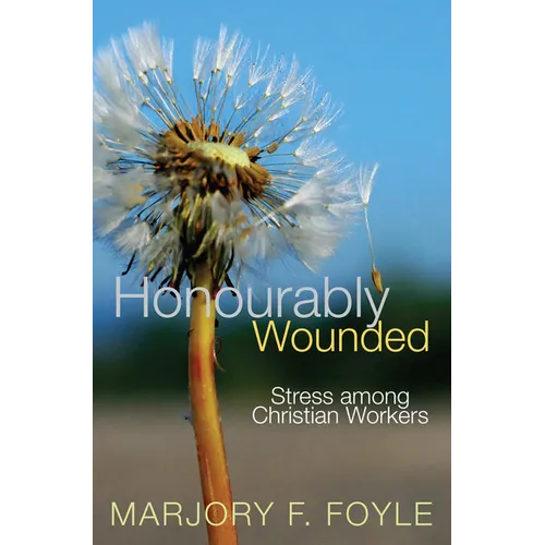 Honourably Wounded