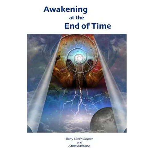 Awakening at the End of Time