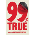99% True: Almost a National Bestseller