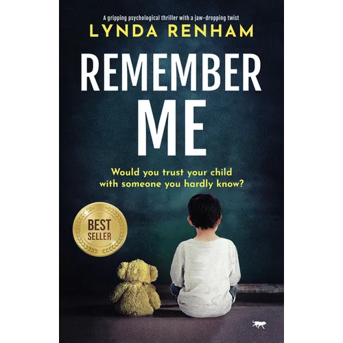 Remember Me: A Gripping Psychological Thriller with a Jaw-Dropping Twist
