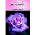 Angel Light's Connecting with our Higher Selves Course