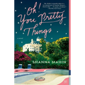 Oh! You Pretty Things