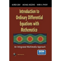 Introduction to Ordinary Differential Equations with Mathematica: An Integrated Multimedia Approach