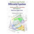 Ordinary and Partial Differential Equations: Third Year College Course For Mathematicians, Physicists, and Engineers