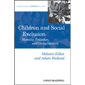 Children and Social Exclusion: Morality, Prejudice, and Group Identity