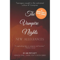 The Vampire Chronicles: New Allegiances