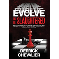 EVOLVE or Be Slaughtered: Negotiation for the 21st Century (UPDATED 2025 EDITION)