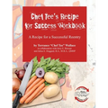 Chef Tee's Recipe for Success Workbook: A Recipe for a Successful Reentry