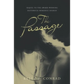 The Passage: Sequel to the Award-Winning Historical Romance Shaman