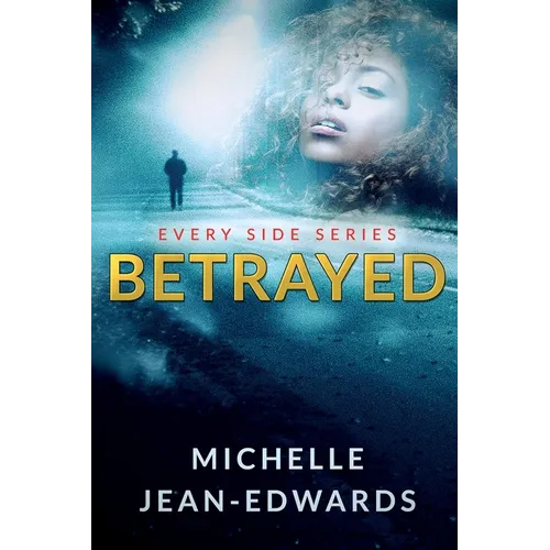 Betrayed: Every Side