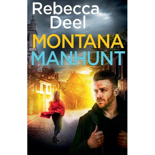 Montana Manhunt