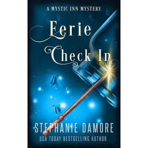 Eerie Check In: A Paranormal Cozy Mystery