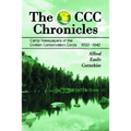 The CCC Chronicles: Camp Newspapers of the Civilian Conservation Corps, 1933-1942
